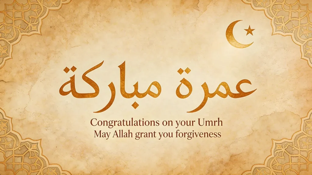 100+ Umrah Mubarak Wishes for Every Situation